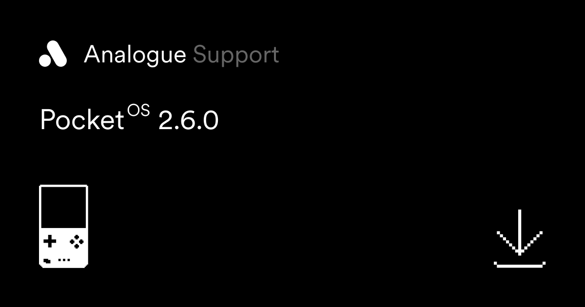 Pocket Firmware 2.6.0 - Analogue